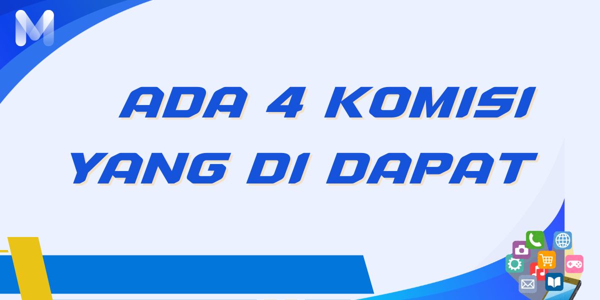 DAPAT 4 KOMISI